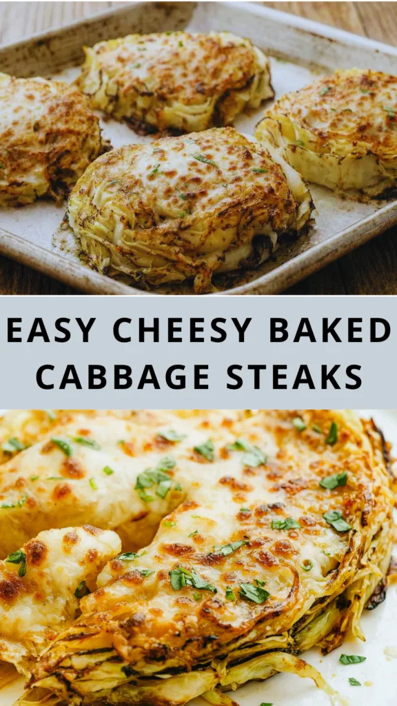 Cheesy Baked Cabbage Steaks